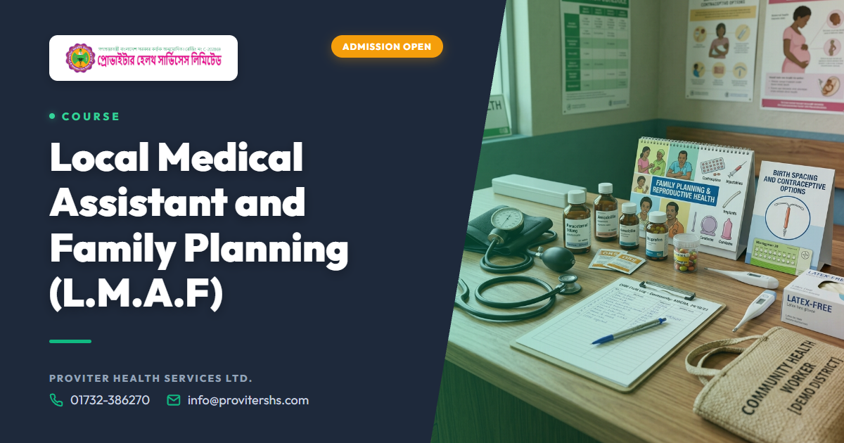 Local Medical Assistant and Family Planning (L.M.A.F)