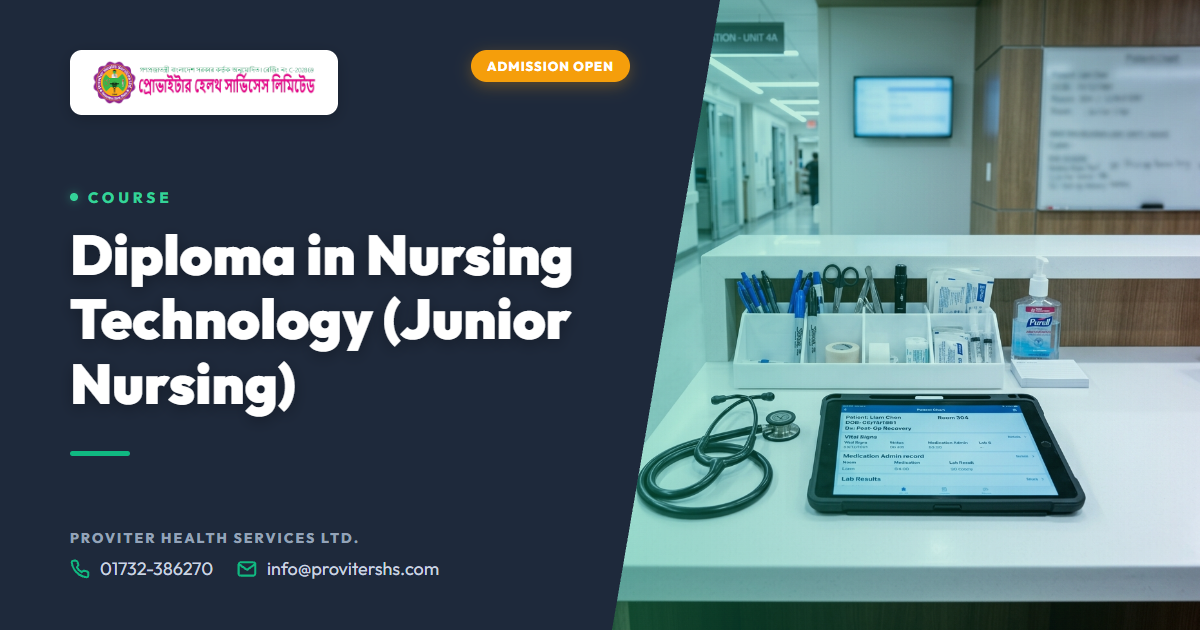Diploma in Nursing Technology (Junior Nursing)